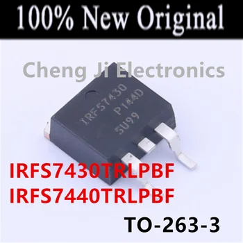 10 бр./лот IRFS7430TRLPBF IRFS7430PBF IRFS7430 TO-263-3 Нови оригинални N-канален МОП-транзистори IRFS7440TRLPBF IRFS7440