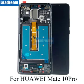 AMOLED дисплей със замяна на рамка за Huawei Mate 10 Pro, сензорен LCD дисплей, дигитайзер в събирането на