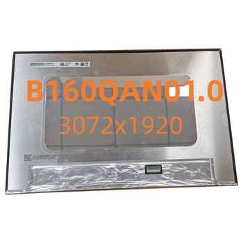 B160QAN01.0 16-Инчов Тънък LCD IPS-дисплей EDP 40 Контакти За лаптоп Dell Inspiron 16 Plus 7610 LCD Екран 3K 3072x1920