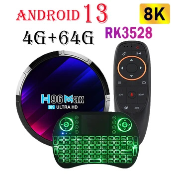 H96 Max RK3528 13 Android Smart TV Box Двойна Wifi Wifi6 100M LAN Четириядрен Подкрепа 8k 3D BT5.0 ОТА 16G 32G 64G мултимедиен плейър Box