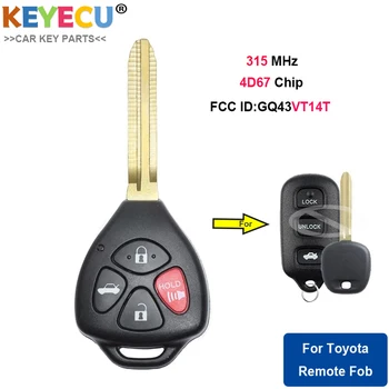 KEYECU Обновен Ключ дистанционно управление за Toyota Camry, Corolla Sienna Solara Matrix, Ключодържател с 4 копчета - 315 Mhz - Чип 4D67 - GQ43VT14T