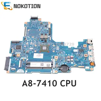 NOKOTION 856765-601 856765-001 448.08G03.0011 дънна платка за лаптоп HP NOTEBOOK 17-Y процесор A8-7410 DDR3L