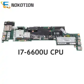 NOKOTION За Lenovo ThinkPad X270 дънна Платка на лаптоп I7-6600U Процесор DDR4 01LW728 01HY520 01LW736 01HY527 01LW760 BX270 NM-B061