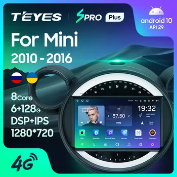 TEYES SPRO Плюс За BMW Mini 2010-2016 Авто Радио Мултимедиен Плейър GPS Навигация Андроид 10 Без 2din 2 din dvd