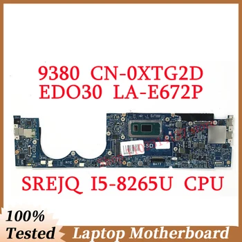 За DELL 9380 CN-0XTG2D 0XTG2D XTG2D с дънна платка процесор SREJQ I5-8265U EDO30 LA-E672P дънна Платка на лаптоп 100% тествана, работи добре