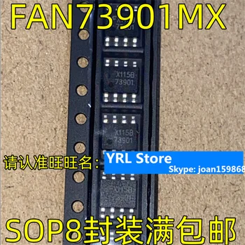 За FAN73901MX FAN73901 73901 SOP8 100% НОВ чип 