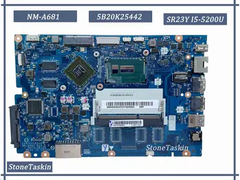 Най-добрата стойност 5B20K25442 за Lenovo Ideapad 100-15IBY дънна Платка на лаптоп CG410/CG510 NM-A681 SR23Y I5-5200U N16V-GM-B1 100% тествана